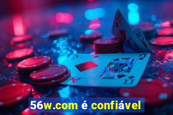 56w.com é confiável