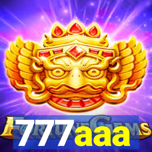 777aaa