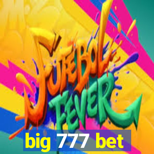 big 777 bet