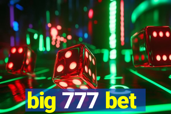 big 777 bet