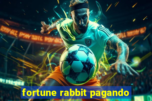 fortune rabbit pagando