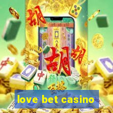 love bet casino