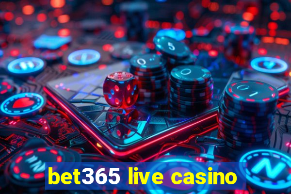 bet365 live casino