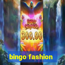 bingo fashion