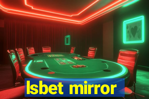 lsbet mirror