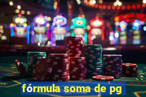 fórmula soma de pg