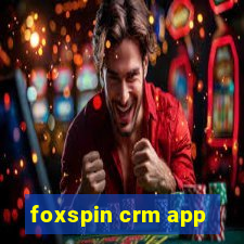 foxspin crm app