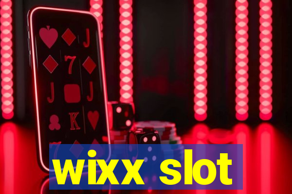 wixx slot