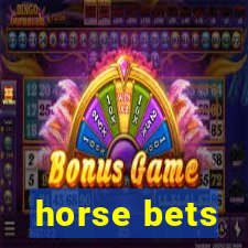 horse bets