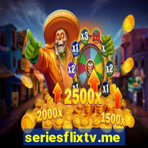 seriesflixtv.me