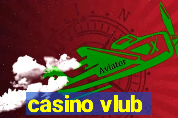 casino vlub