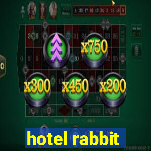 hotel rabbit