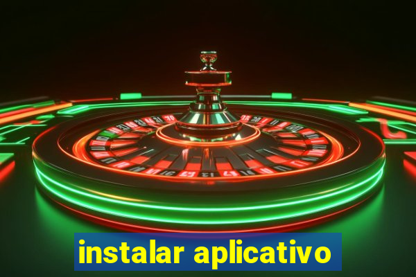 instalar aplicativo