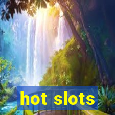 hot slots