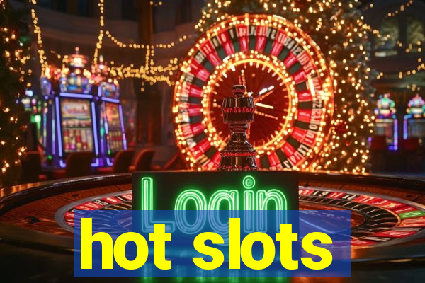 hot slots