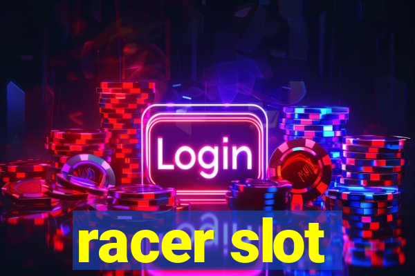 racer slot