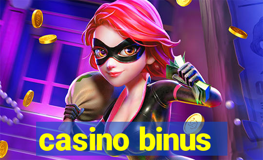 casino binus