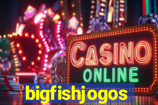 bigfishjogos