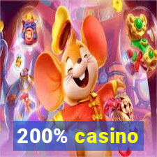 200% casino