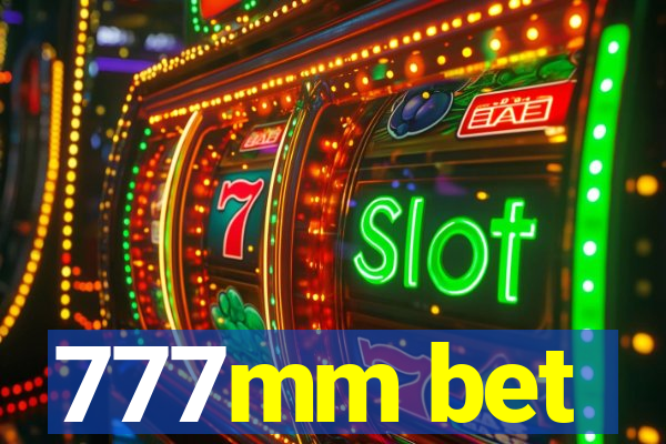 777mm bet