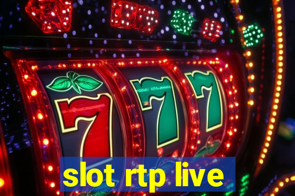 slot rtp live