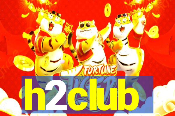 h2club