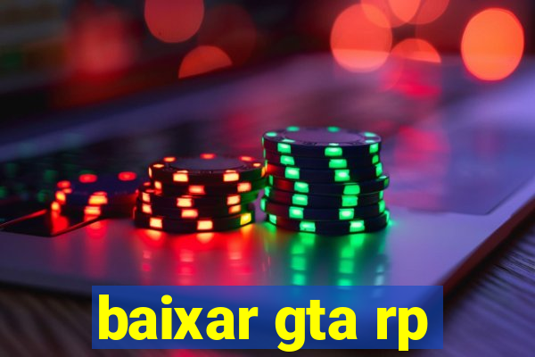 baixar gta rp