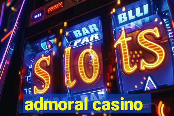 admoral casino