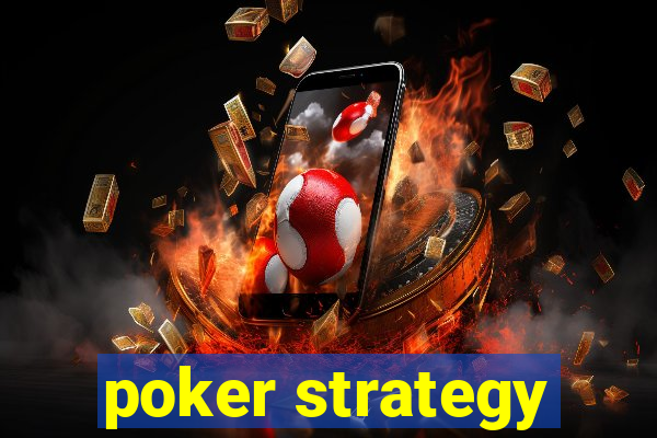 poker strategy