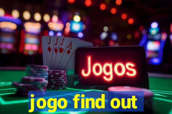 jogo find out