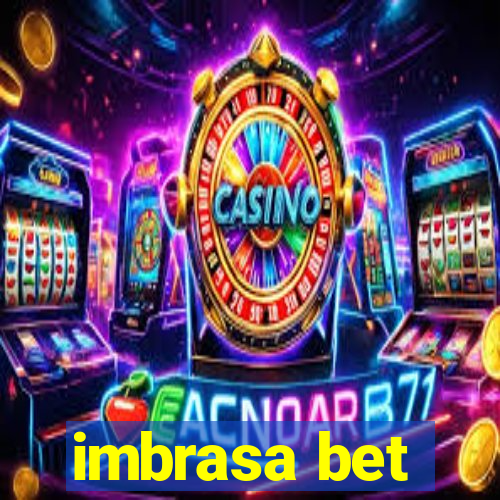 imbrasa bet