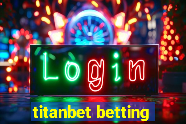 titanbet betting