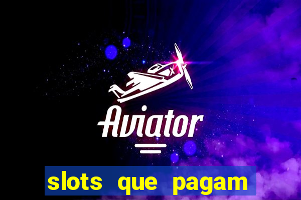 slots que pagam bonus no cadastro