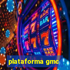 plataforma gmc