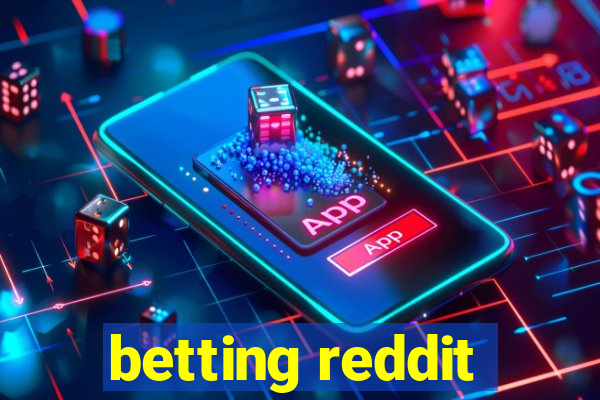 betting reddit