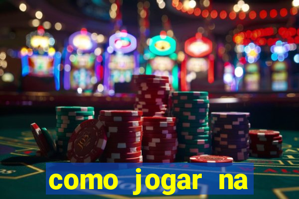 como jogar na roleta estrela bet