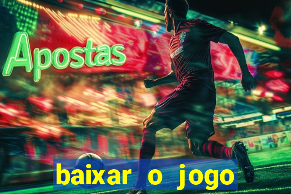 baixar o jogo esporte da sorte