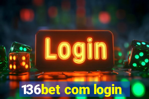 136bet com login