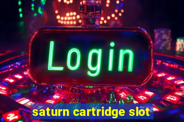 saturn cartridge slot