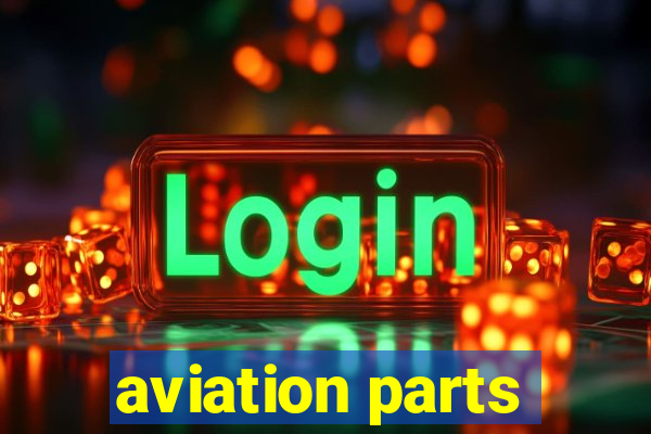 aviation parts