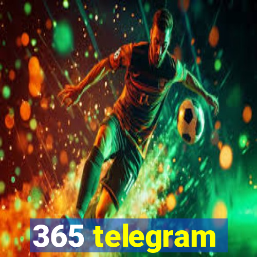 365 telegram