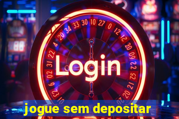 jogue sem depositar