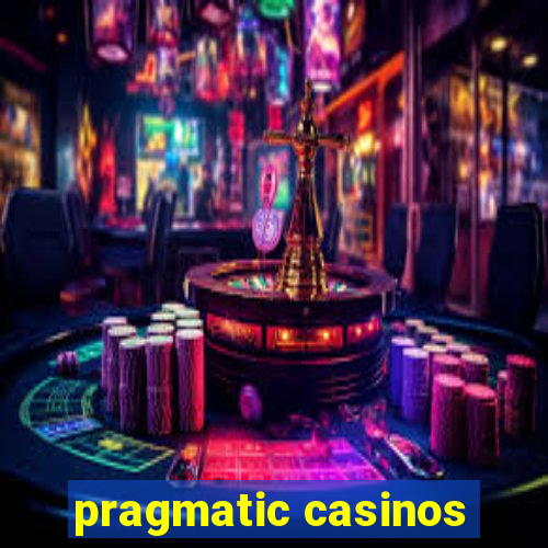 pragmatic casinos