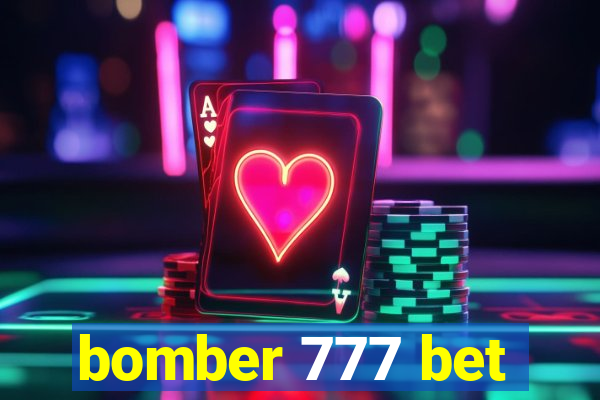 bomber 777 bet