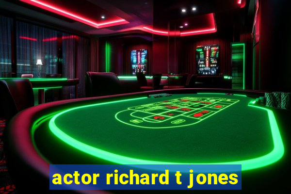 actor richard t jones