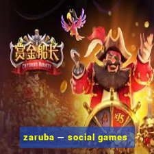 zaruba — social games