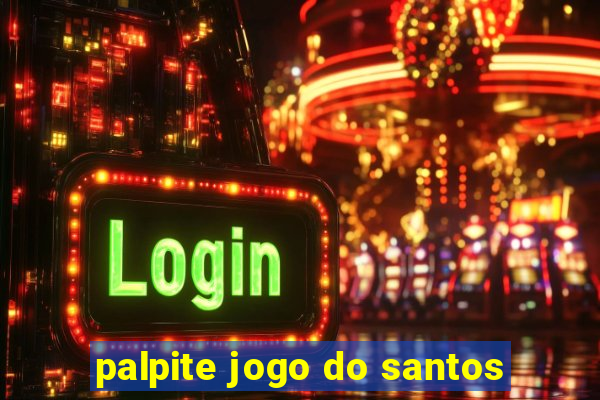 palpite jogo do santos