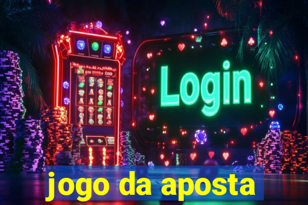 jogo da aposta