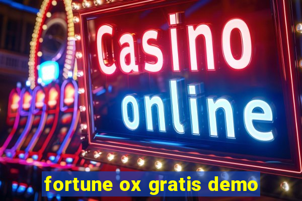 fortune ox gratis demo