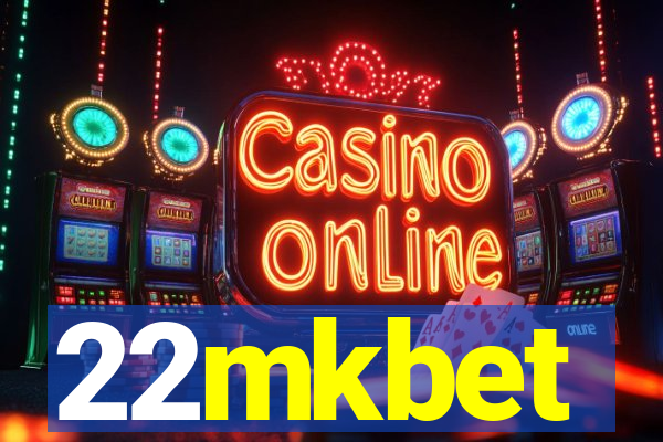 22mkbet